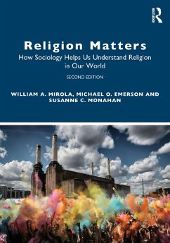 Religion Matters (eBook, ePUB) - Mirola, William A.; Emerson, Michael O.; Monahan, Susanne C