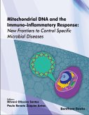 Mitochondrial DNA and the Immuno-inflammatory Response: New Frontiers to Control Specific Microbial Diseases (eBook, ePUB)