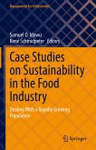 Case Studies on Sustainability in the Food Industry (eBook, PDF)