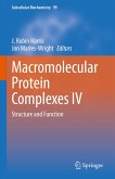 Macromolecular Protein Complexes IV (eBook, PDF)