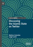 Discussing the Islamic State on Twitter (eBook, PDF)