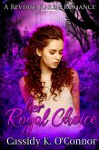 Her Royal Choice (eBook, ePUB) Her Royal Choice (eBook, ePUB)