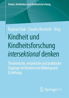 Kindheit und Kindheitsforschung intersektional denken (eBook, PDF)