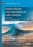 Hydrocriticism and Colonialism in Latin America (eBook, PDF)