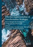 Effective Implementation of Transformation Strategies (eBook, PDF)