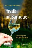 Physik mit Barrique (eBook, PDF)