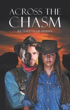Across the Chasm (eBook, ePUB) - Grabmeier, Richard