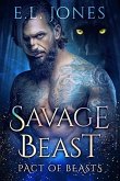 Savage Beast (Pact of Beasts, #2) (eBook, ePUB)