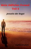 Mein tödlicher Freund (Teil 2) (eBook, ePUB)