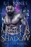 Vicious Shadow (Pact of Beasts, #3) (eBook, ePUB)