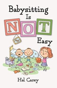 Cover Babysitting is NOT Easy (eBook, ePUB)