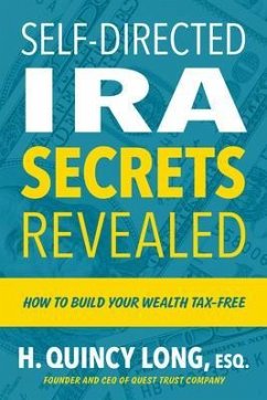 Self-Directed IRA Secrets Revealed (eBook, ePUB) - Long, H.