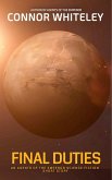 Final Duties: An Agents of The Emperor Science Fiction Short Story (Agents of The Emperor Science Fiction Stories) (eBook, ePUB)