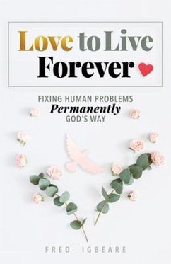 Love to Live Forever (eBook, ePUB) - Igbeare, Fred