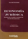 Economía jurídica. Introduciión al análisis económico del derecho iberoamericano (eBook, PDF)