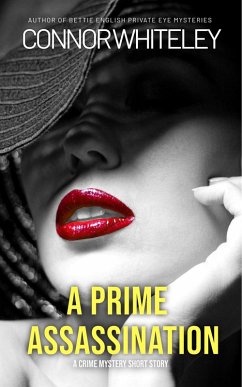 Cover A Prime Assassination: A Crime Mystery Short Story (eBook, ePUB)