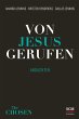 Von Jesus gerufen - Bild 1