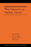 What Determines an Algebraic Variety? (eBook, PDF)