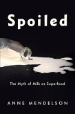 Spoiled (eBook, ePUB)