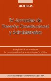 IV Jornadas de Derecho Constitucional y Administrativo : el régimen de las libertades, la responsabilidad de la administración pública (eBook, PDF)