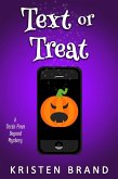 Text or Treat (Texts From Beyond, #3) (eBook, ePUB) Text or Treat (Texts From Beyond, #3) (eBook, ePUB)