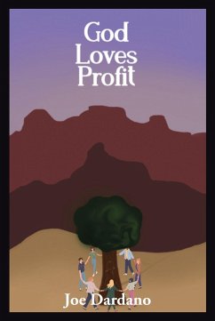 God Loves Profit (eBook, ePUB) - Dardano, Joe