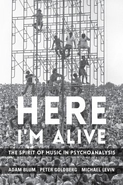 Here I'm Alive (eBook, ePUB) - Blum, Adam; Goldberg, Peter; Levin, Michael