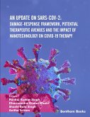 An Update on SARS-CoV-2: Damage-response Framework, Potential Therapeutic Avenues and the Impact of Nanotechnology on COVID-19 Therapy (eBook, ePUB)