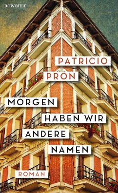 Morgen haben wir andere Namen (Mängelexemplar) - Pron, Patricio