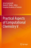 Practical Aspects of Computational Chemistry V