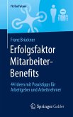 Erfolgsfaktor Mitarbeiter-Benefits