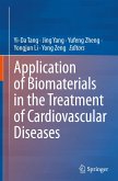 Application of Biomaterials in the Treatment of Cardiovascular Diseases