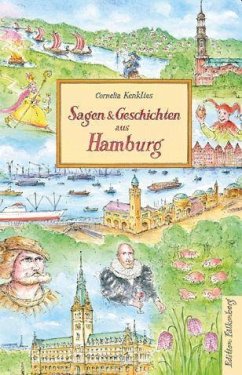 Sagen und Geschichten aus Hamburg - Kenklies, Cornelia