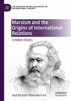 Marxism and the Origins of International Relations - Villanueva Lira, José Ricardo