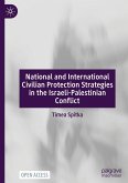 National and International Civilian Protection Strategies in the Israeli-Palestinian Conflict