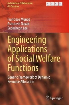 Engineering Applications of Social Welfare Functions - Munoz, Francisco;Nayak, Ashutosh;Lee, Seokcheon