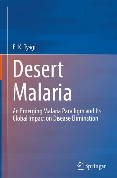 Desert Malaria - Tyagi, B.K.