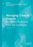 Managing Crises in Tourism