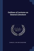 Outlines of Lectures on General Literature