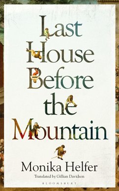 Last House Before the Mountain - Helfer, Monika