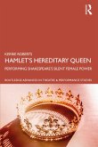 Hamlet's Hereditary Queen
