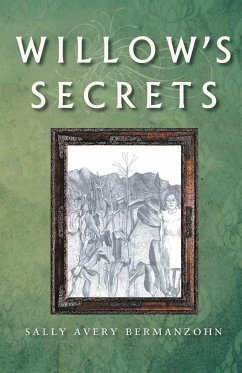 Willow's Secrets - Bermanzohn, Sally Avery