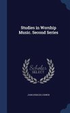 Studies in Worship Music. Second Series