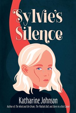 Sylvie's Silence - Johnson, Katharine Helen