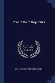 Free State of Republic?