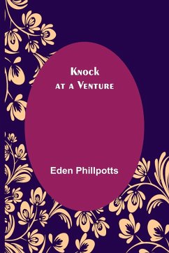 Knock at a Venture - Phillpotts, Eden