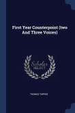 First Year Counterpoint (two And Three Voices)
