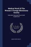 Medical Work Of The Woman's Foreign Missionary Society