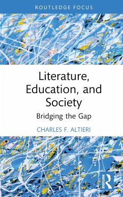Literature, Education, and Society - Altieri, Charles F.