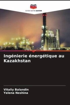 Ingénierie énergétique au Kazakhstan - Balandin, Vitaliy;Neshina, Yelena